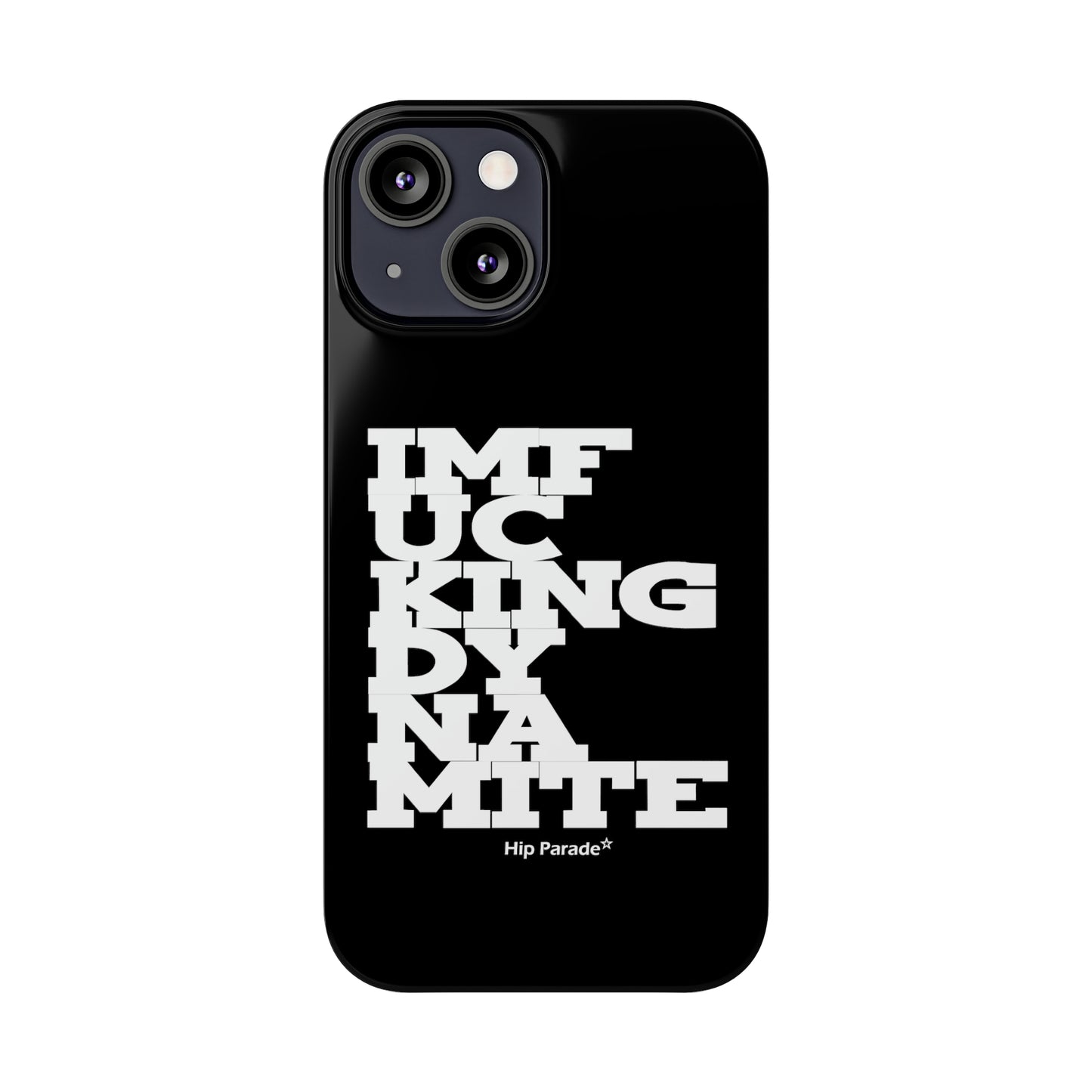 Dynamite - Slim Phone Cases